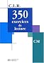 350 exercices de lecture CM