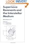 Supernova Remnants and Interstellar Medium: IAU Colloquium 101 (I a U Colloquium//Proceedings)