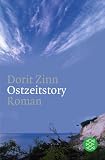 Ostzeitstory. - Dorit Zinn
