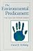 The Environmental Predicament: Four Issues for Critical Analysis