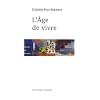 L'�ge de vivre