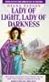 Lady Of Light, Lady Of Darkness (The Chronicles Of Westria)