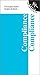 Rapid Reference to Compliance: Rapid Reference Series (Rapid Reference)