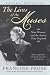 The Lives of the Muses: Nine Women & the Artists They Inspired