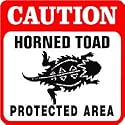 CAUTION: HORNED TOAD PROTECTED AREA sign