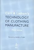 Carr and Lathams Technology of Clothing Manufacture