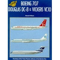 Boeing 707, Douglas Dc-8 and Vickers Vc10 (Legends of the Air 6)