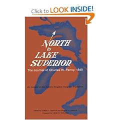 North to Lake Superior: Journal of Charles W. Penny 1840