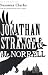 Jonathan Strange and Mr Norrell: The Bloomsbury Phantastics