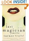 The Last Magician: A Novel