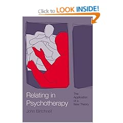 Relating in Psychotherapy: The Application of a New Theory