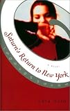 Saturns Return to New York