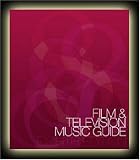 Film & Television Music Guide