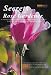 Secrets of the Rose Gardener - The Art of Rose Gardening