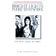 Bright Lights Dark Shadows: The Real Story of Abba