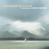 The Wings of a Film: The Music of Hans Zimmer