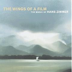 The Wings of a Film: The Music of Hans Zimmer