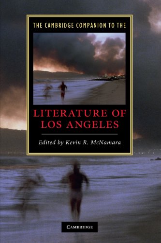 The Cambridge Companion to the Literature of Los Angeles (Cambridge Companions to Literature)