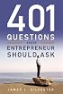 401 Questions Every Entrepreneur Should Ask