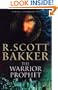 The Warrior Prophet (The Prince of Nothing, Book 2)