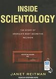 Inside Scientology: The Story of Americas Most Secretive Religion