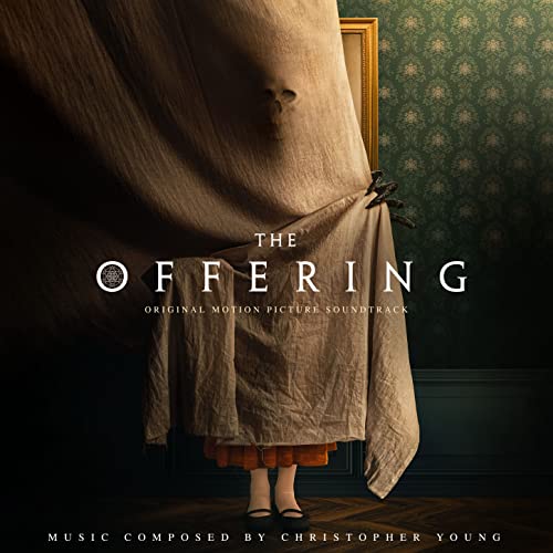 The Offering (Original Motion Picture Soundtrack) Christopher Young