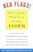 Books : Red Flags: How to Know When You're Dating a Loser