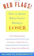 Red Flags: How to Know When You're Dating a Loser