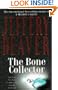 The Bone Collector (Lincoln Rhyme, Bk 1)
