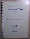 Cause and effect JIT