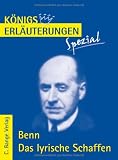 Produkt-Bild: K&ouml;nigs Erl&auml;uterungen Spezial: Benn. Das lyrische Schaffen - Interpretationen zu den wichtigsten Gedichten