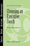 Choosing an Executive Coach (J-B CCL (Center for Creative Leadership))