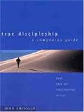 True Discipleship Workbook: The Art of Following Jesus