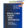 Spinal Cord Injury Desk Reference: Guidelines for Life Care Planning and Case Management
