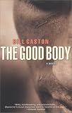 The Good Body: A Novel