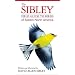 The Sibley Field Guide to Birds of Eastern North America