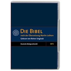 Die Bibel. 5 CDs (MP3-Version): Altes und Neues Testament nach der �bersetzung Martin Luthers