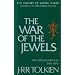 The War of the Jewels: The Later Silmarillion, Part Two (The History of Middle-Earth, Vol. 11)