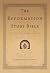 The Reformation Study Bible