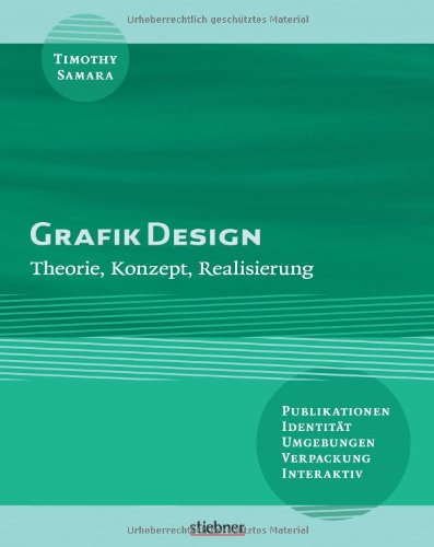 Produkt-Bild: Grafik Design: Theorie, Konzept, Realisierung