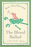 The Blood Ballad (Torie O'Shea Mysteries)