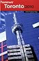 Frommer's Toronto 2010 (Frommer's Complete)