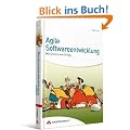 Agile Softwareentwicklung: Mit Scrum zum Erfolg!