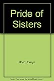 A pride of sisters