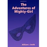 The Adventures Of Mighty-Girl