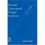 Aircraft Conceptual Design Synthesis (Aerospace Series (PEP))