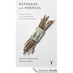 Repensar la pobreza (Taurus Pensamiento)