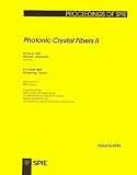 Photonic Crystal Fibers II (Proceedings of Spie)