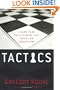 Tactics: A Game Plan for Discussing Your Christian Convictions
