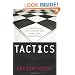 Tactics: A Game Plan for Discussing Your Christian Convictions